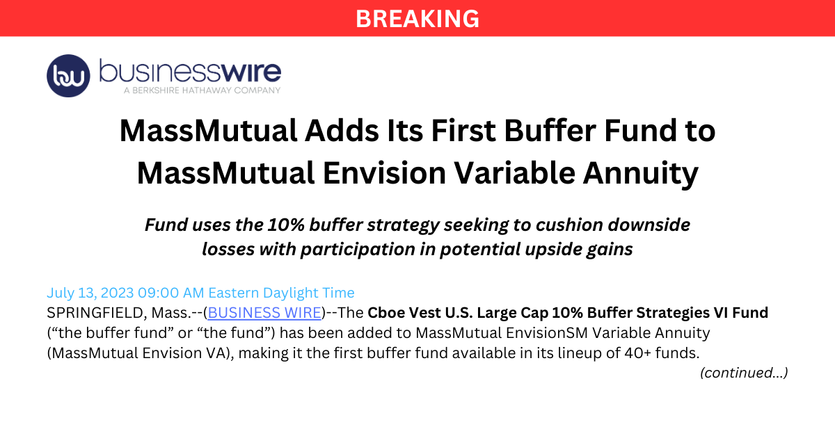 MassMutual Adds Its First Buffer Fund to MassMutual Envision Variable Annuity
